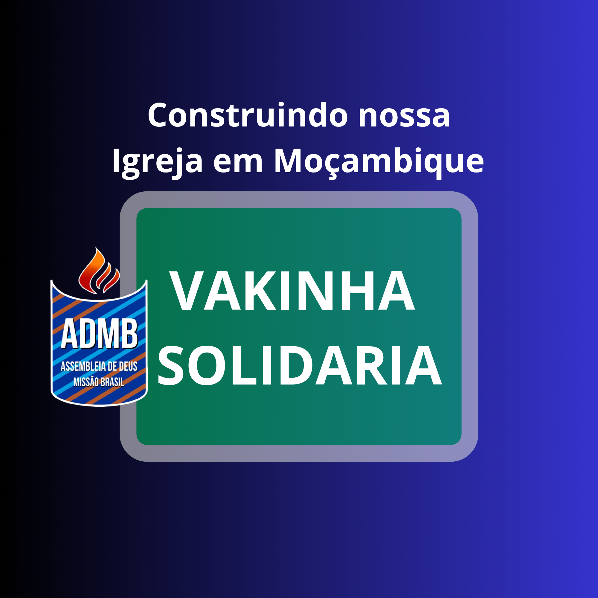 Construindo nossa Igreja em Moçambique